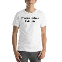Bízz bennem, a Twin Lake Rövid ujjú pamut pólóból származom, meghatározatlan Ajándékok
