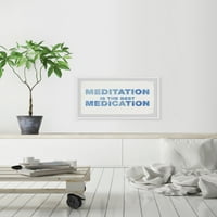 A Marmont Hill meditáció a legjobb gyógyszer II keretes Falművészet