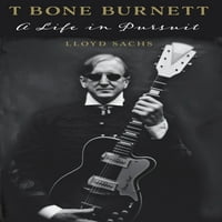 Amerikai zene: T Bone Burnett: élet üldözésben